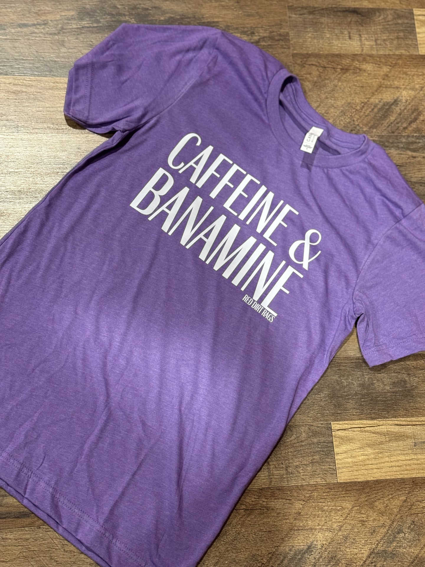 Caffeine & Banamine Shirt