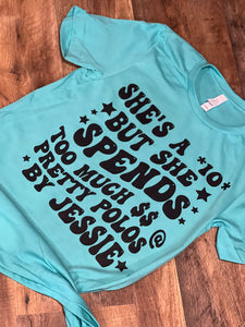 She’s A 10 T-Shirt